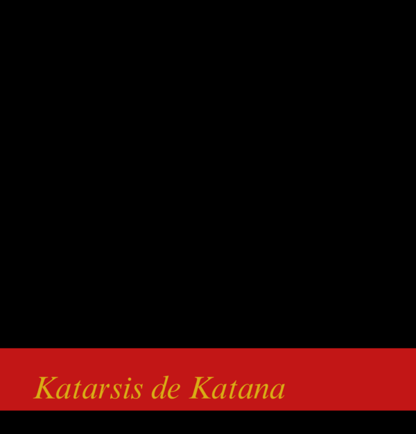 Katarsis de Katana